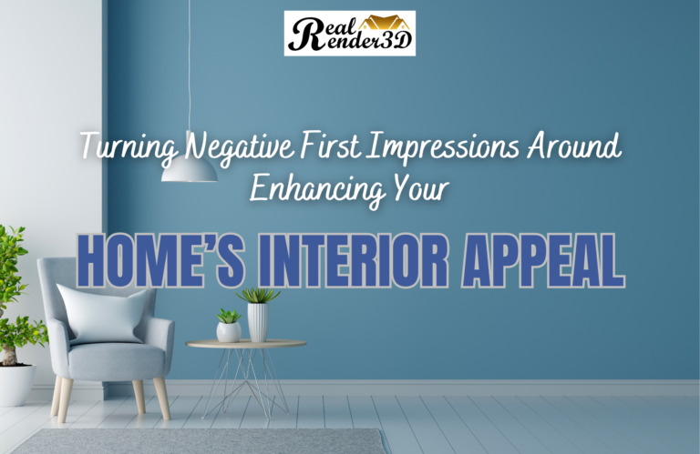 Turning Negative First Impressions Around Enhancing Your Home’s Interior Appeal